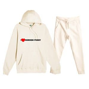 I Love Mormon Pussy Premium Hooded Sweatsuit Set