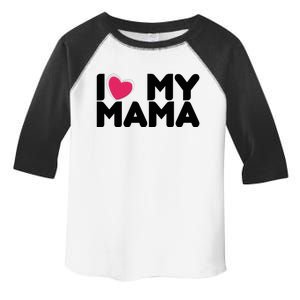 I Love My Mama Tee I Heart My Mama Funny Family Gift Toddler Fine Jersey T-Shirt