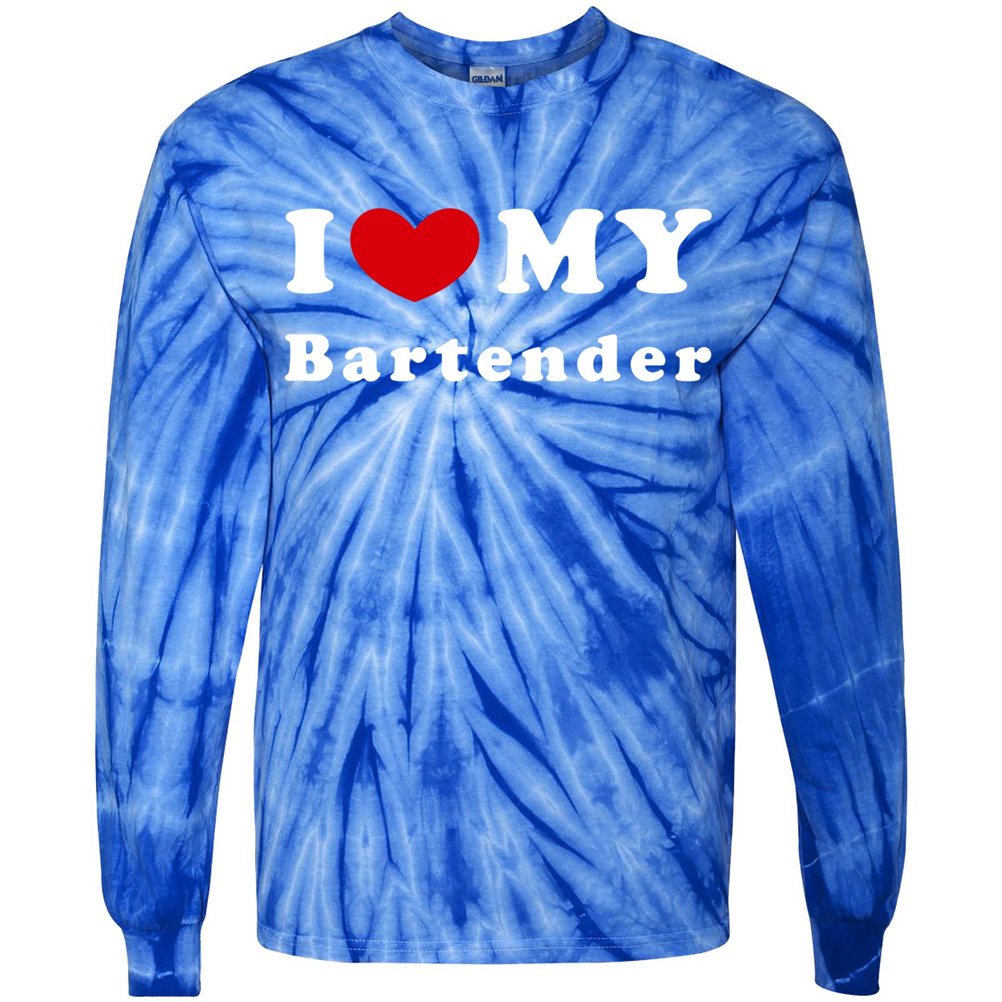 I Love My Bartender I Heart My Bartender Meaningful Gift Tie-Dye Long Sleeve Shirt