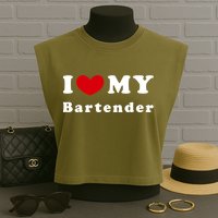I Love My Bartender I Heart My Bartender Meaningful Gift Garment-Dyed Women's Muscle Tee