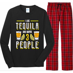 I Like My Tequila And Maybe 3 People Gift Alcohol Gift Cute Gift Long Sleeve Pajama Set