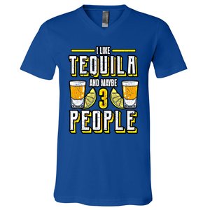 I Like My Tequila And Maybe 3 People Gift Alcohol Gift Cute Gift V-Neck T-Shirt