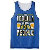 I Like My Tequila And Maybe 3 People Gift Alcohol Gift Cute Gift Mesh Reversible Basketball Jersey Tank