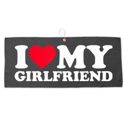 I Love My Girlfriend Funny Gift I Heart My Girlfriend GF Large Microfiber Waffle Golf Towel