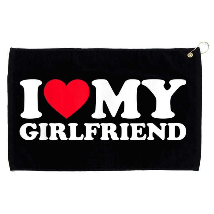 I Love My Girlfriend Funny Gift I Heart My Girlfriend GF Grommeted Golf Towel