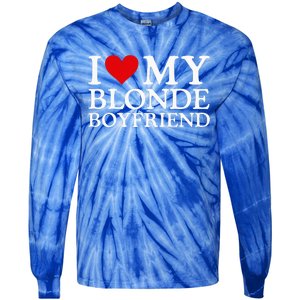 I Love My Blonde Boyfriend I Heart My Blonde Boyfriend Tie-Dye Long Sleeve Shirt