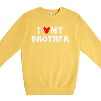 I Love My Brother With Heart Father's Day Wear For Sister Premium Crewneck Sweatshirt