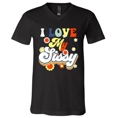 I Love My Sissy Sisterly Love Brother Sister Day Big Sis V-Neck T-Shirt