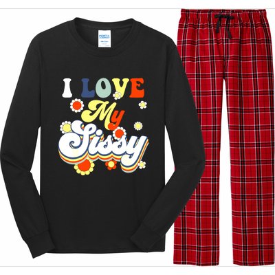 I Love My Sissy Sisterly Love Brother Sister Day Big Sis Long Sleeve Pajama Set