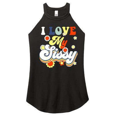 I Love My Sissy Sisterly Love Brother Sister Day Big Sis Women’s Perfect Tri Rocker Tank