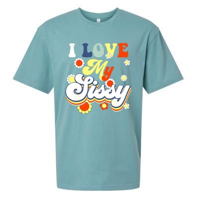 I Love My Sissy Sisterly Love Brother Sister Day Big Sis Sueded Cloud Jersey T-Shirt