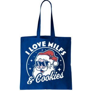 I Love Milfs And Cookies Naughty Santa Claus Christmas Gift Tote Bag