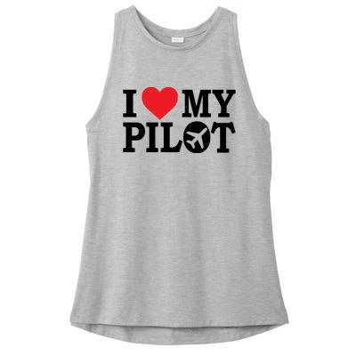 I Love My Pilot Airline Pilot Aviation Aircraft Lover Gift Ladies PosiCharge Tri-Blend Wicking Tank