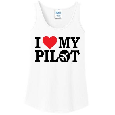 I Love My Pilot Airline Pilot Aviation Aircraft Lover Gift Ladies Essential Tank