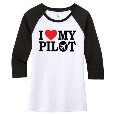 I Love My Pilot Airline Pilot Aviation Aircraft Lover Gift Women's Tri-Blend 3/4-Sleeve Raglan Shirt