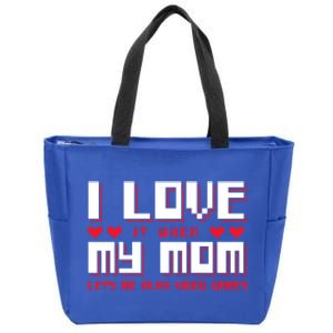 I Love My Mom Gift Gaming Cool Gift Zip Tote Bag