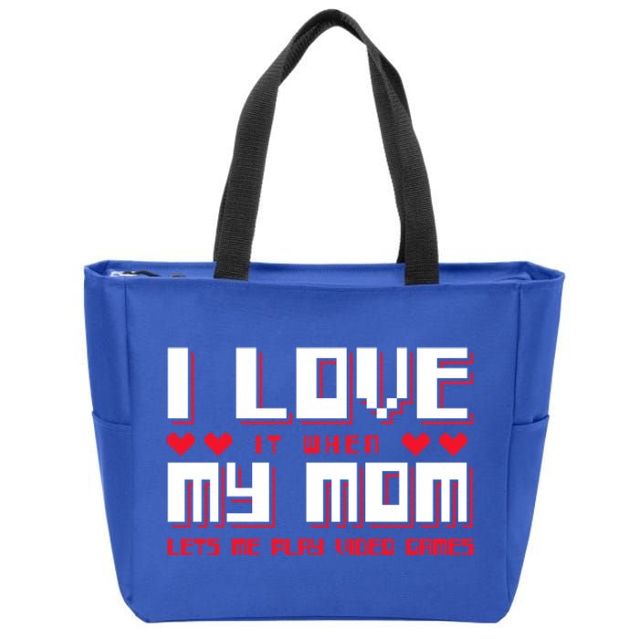 I Love My Mom Gift Gaming Cool Gift Zip Tote Bag