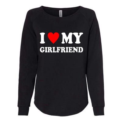 I Love My Girlfriend Heart Boyfriend Couples Womens California Wash Sweatshirt