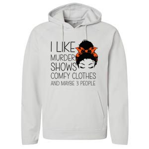 I Like Murder Shows Comfy Clothes 3 People Halloween Comfy Performance Fleece Hoodie