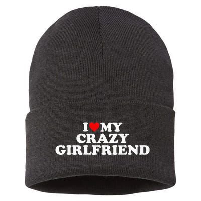 I Love My Crazy Girlfriend GF Red Heart Sustainable Knit Beanie