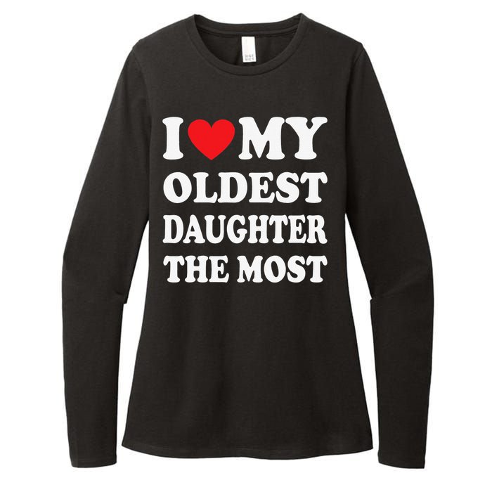 I Love My Oldest Daughter The Most Father's Day Heart Womens CVC Long Sleeve Shirt