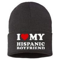 I Love My Hispanic Boyfriend Sustainable Knit Beanie