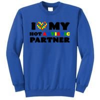 I Love My Hot Autistic Partner Puzzle Piece Heart Autism Meaningful Gift Sweatshirt