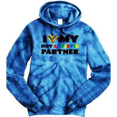 I Love My Hot Autistic Partner Puzzle Piece Heart Autism Meaningful Gift Tie Dye Hoodie