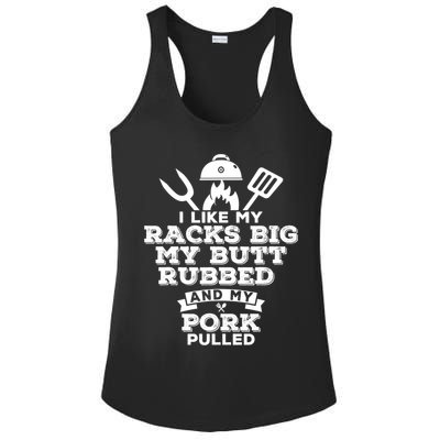 I Like My Racks Big My Butt Rubbed And Pork Pulled Pig BBQ Ladies PosiCharge Competitor Racerback Tank