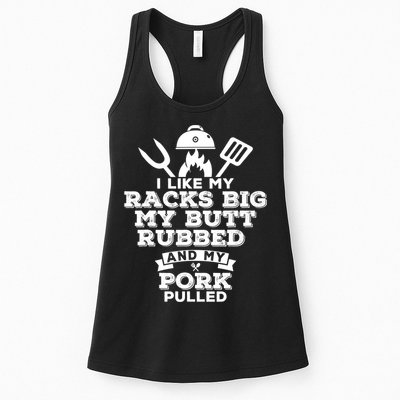 I Like My Racks Big My Butt Rubbed And Pork Pulled Pig BBQ Womens Tank Top
