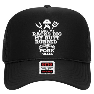 I Like My Racks Big My Butt Rubbed And Pork Pulled Pig BBQ Trucker Hat