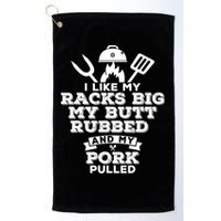 I Like My Racks Big My Butt Rubbed And Pork Pulled Pig BBQ Golf Towel