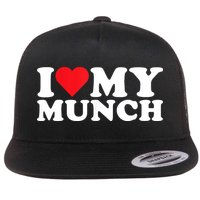 I Love My Munch I Heart My Munch For Munching Lover Flat Bill Trucker Hat