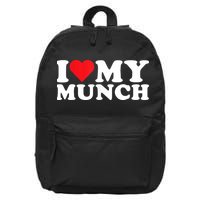 I Love My Munch I Heart My Munch For Munching Lover 16 in Basic Backpack