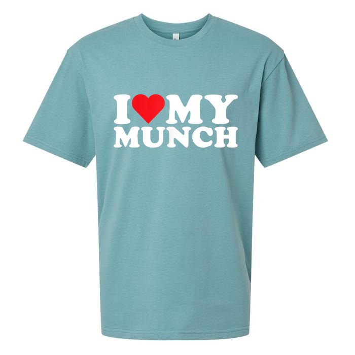 I Love My Munch I Heart My Munch For Munching Lover Sueded Cloud Jersey T-Shirt