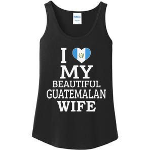 I Love My BEAUTIFUL Guatemalan WIFE Funny Couple Ladies Essential Tank