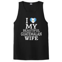 I Love My BEAUTIFUL Guatemalan WIFE Funny Couple PosiCharge Competitor Tank