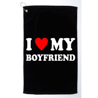 I Love My Boyfriend Heart Girlfriend Couples Platinum Collection Golf Towel