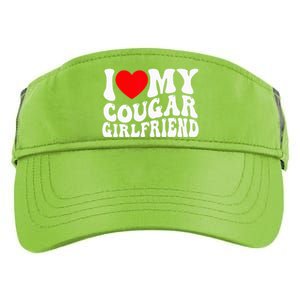 I Love My Cougar Girlfriend I Heart My Cougar Girlfriend Gf Adult Drive Performance Visor