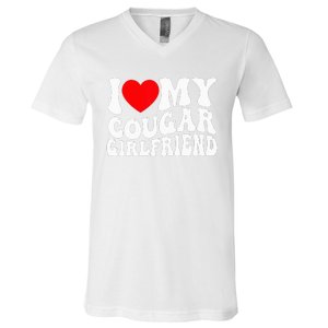 I Love My Cougar Girlfriend I Heart My Cougar Girlfriend Gf V-Neck T-Shirt