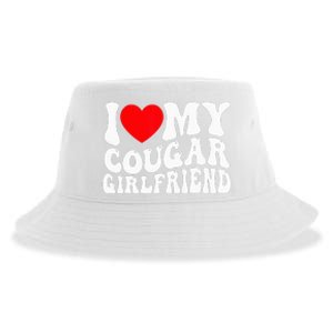 I Love My Cougar Girlfriend I Heart My Cougar Girlfriend Gf Sustainable Bucket Hat