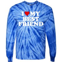 I Love My Best Friend Gift Red Heart Meaningful Gift Tie-Dye Long Sleeve Shirt