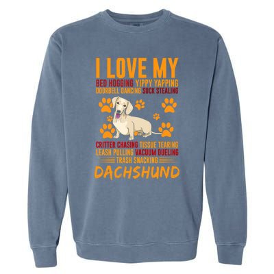 I Love My Stalker Cream Dachshund Funny Dog Owner Cute Gift Garment-Dyed Sweatshirt