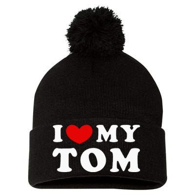 I Love My Tom I Heart My Tom Pom Pom 12in Knit Beanie