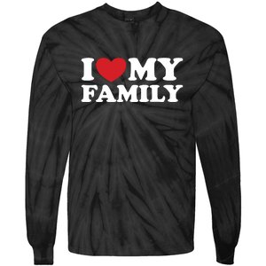 I Love My Family Tie-Dye Long Sleeve Shirt