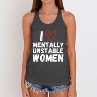 I Love Mentally Unstable Women Vintage Funny Women's Knotted Racerback Tank