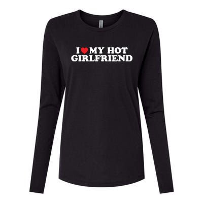 I Love My Hot Girlfriend Shirt I Heart My Hot Girlfriend Womens Cotton Relaxed Long Sleeve T-Shirt