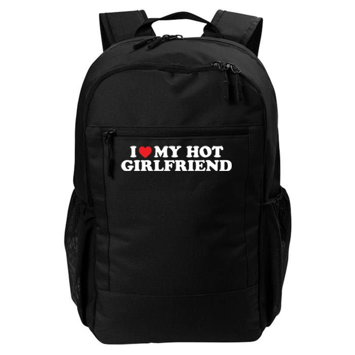 I Love My Hot Girlfriend Shirt I Heart My Hot Girlfriend Daily Commute Backpack