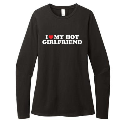 I Love My Hot Girlfriend Shirt I Heart My Hot Girlfriend Womens CVC Long Sleeve Shirt