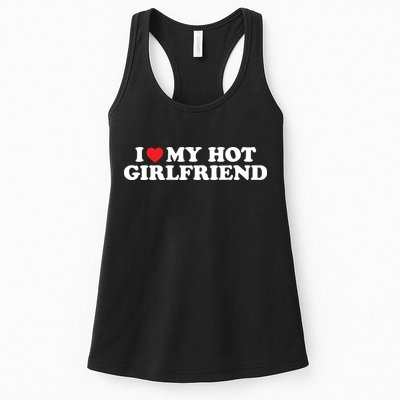 I Love My Hot Girlfriend Shirt I Heart My Hot Girlfriend Womens Tank Top